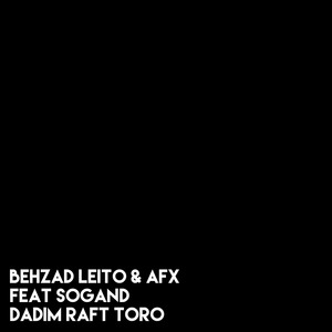 Dadim Raft Toro (feat. Sogand)