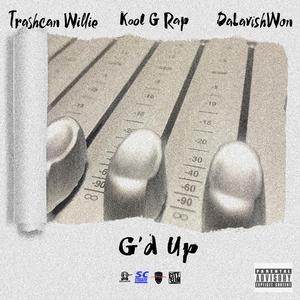 G'd Up (feat. Kool G Rap & DaLavishWon)