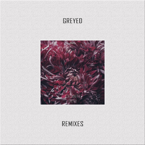 Greyed (Purpleducktape Remix)
