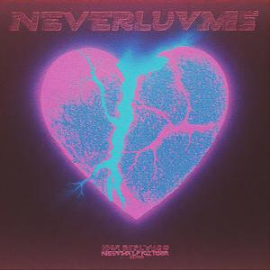 neverluvme
