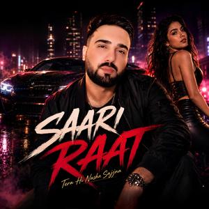 Saari Raat