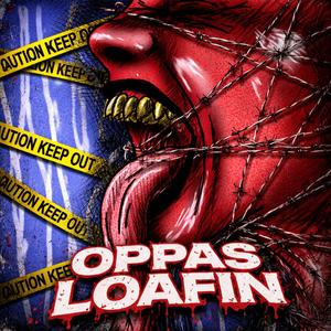 Oppas Loafin