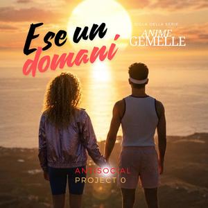 E SE UN DOMANI