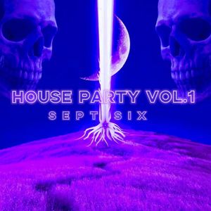 House Party Vol.1
