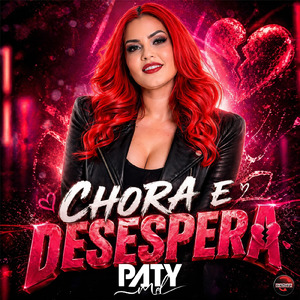 Chora e Desespera