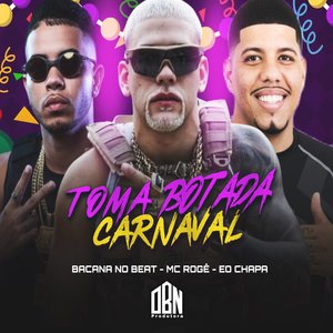 Toma Botada Carnaval