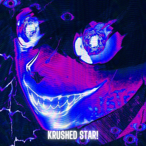 KRUSHED STAR!