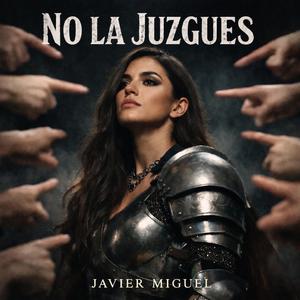 No La Juzgues