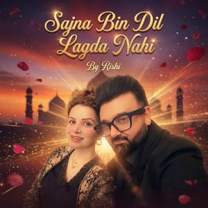 Tere Bina Sajna (Punjabi Romantic Trap Song)