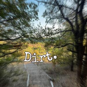 dirt