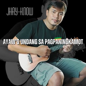 Ayaw'g Undang Sa Pagpaningkamot