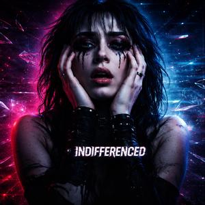 INDIFFERENCED