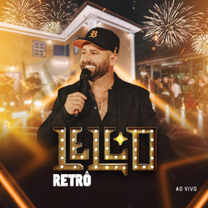 Lello Retrô (Ao Vivo)
