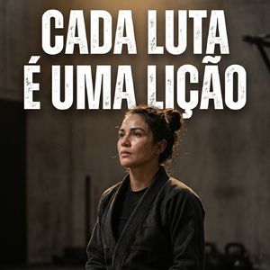 Cada Luta é uma lição