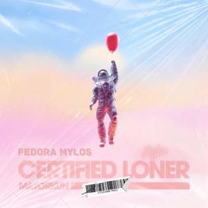 Certified loner (refix)