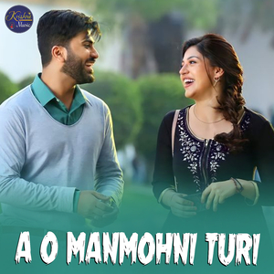 A O Manmohni Turi