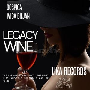 Legacy Wine (Radio Edit)
