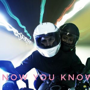 NOW YOU KNOW