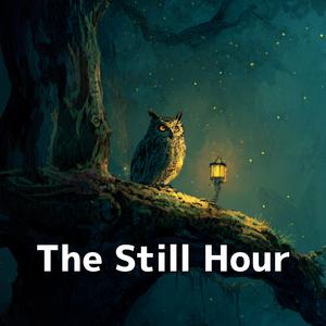 The Still Hour
