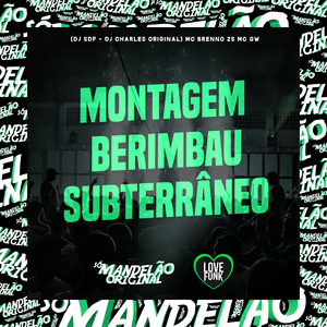 Montagem Berimbau Subterrâneo