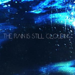 雨还在下️（Prod.No Birthday)