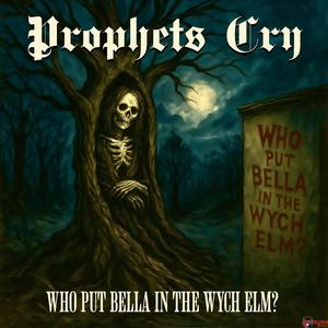 Who Put Bella In The Wych Elm?