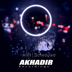 Scheduled (Original Mix)