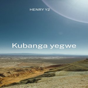 Kubanga Yegwe