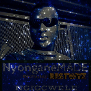 Ngigcwele (feat. Bestwyz)