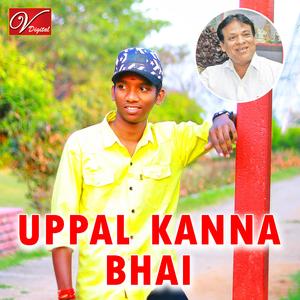 Uppal Kanna Bhai