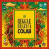 Reggae Brazuca - Reggae Brazuca Colab #2: Calma