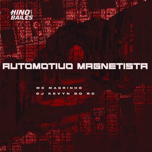 Automotivo Magnetista
