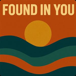 Found In You