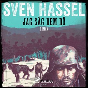 Jag såg dem dö - Sven Hassel-serien 9, del085