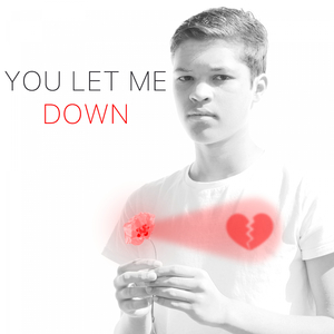 You Let Me Down