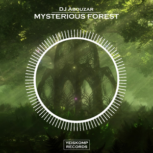 Mysterious Forest (Original Mix)