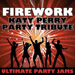 Firework (Katy Perry Party Tribute)