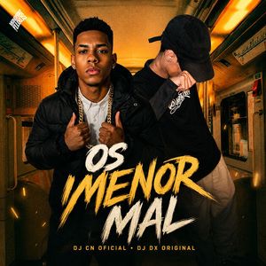 Os Menor Mal (Eletrofunk Remix)