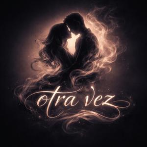Otra vez