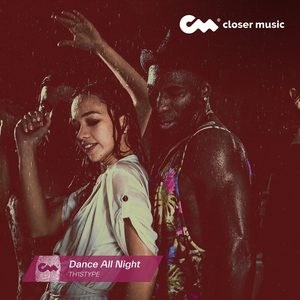 Dance All Night