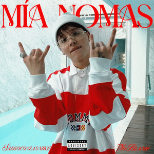 MÍA NOMÁS