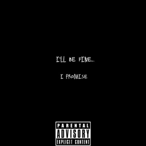 Ill Be Fine