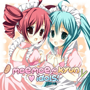 MOE MOE ~ KYUN ♡ IDOLS!