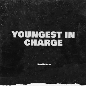 Youngest In Charge