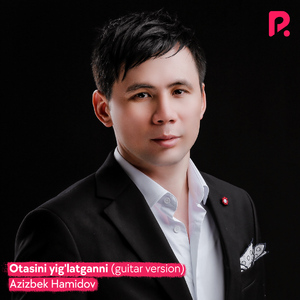 Otasini yig'latganni (Guitar version)