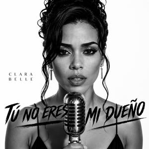 Tú no eres mi dueño