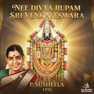 Nee Divya Rupam Sri Venkateswara
