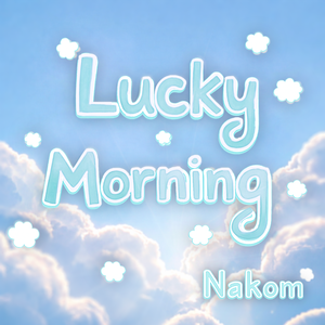 안녕 (Lucky Morning) (inst.)