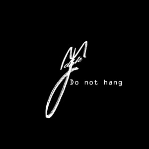 Do Not Hang