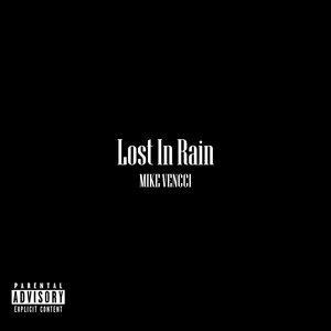 Lost in Rain